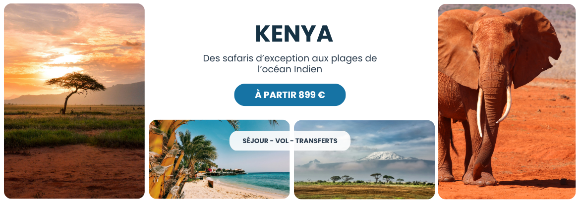 Kenya : l’Afrique dans toute sa grandeur